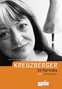 KREUZBERGER | 15 Porträts | Hans W. Korfmann, Fotos: Michael Hughes | Buchcover | ISBN 3-9809951-0-0